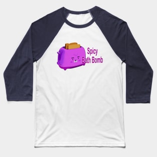 Retro inscription "Spicy bath bomb" Baseball T-Shirt